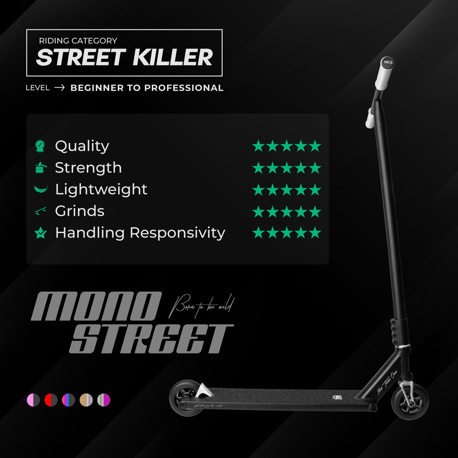 NKD Mono Freestyle Koloběžk